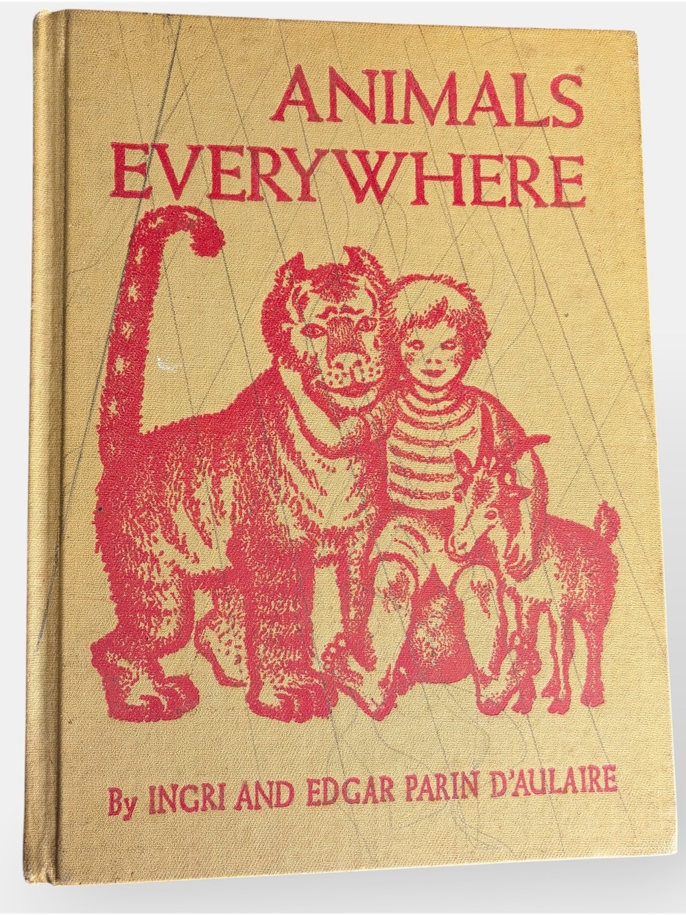 Vintage 1954 Animals Everywhere Book d'Aulaire Hardcover Lithograph